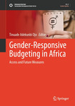 Gender-Responsive Budgeting in Africa: Access and Future Measures by Vesna Markovic and Sven Botha